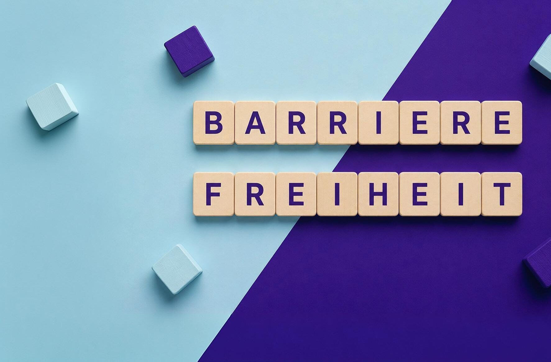 Holzwürfel mit Buchstaben ergeben das Wort BARRIEREFREIHEIT, auf hellblau-violett geteiltem Hintergrund